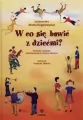 W co się bawić z dziećmi? - tantis.pl