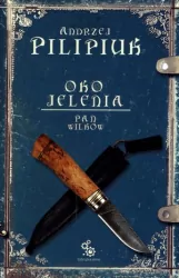 Pan wilków. Oko Jelenia. Tom 4