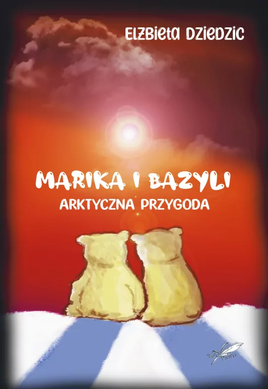 Marika i Bazyli. Arktyczna przygoda - tantis.pl