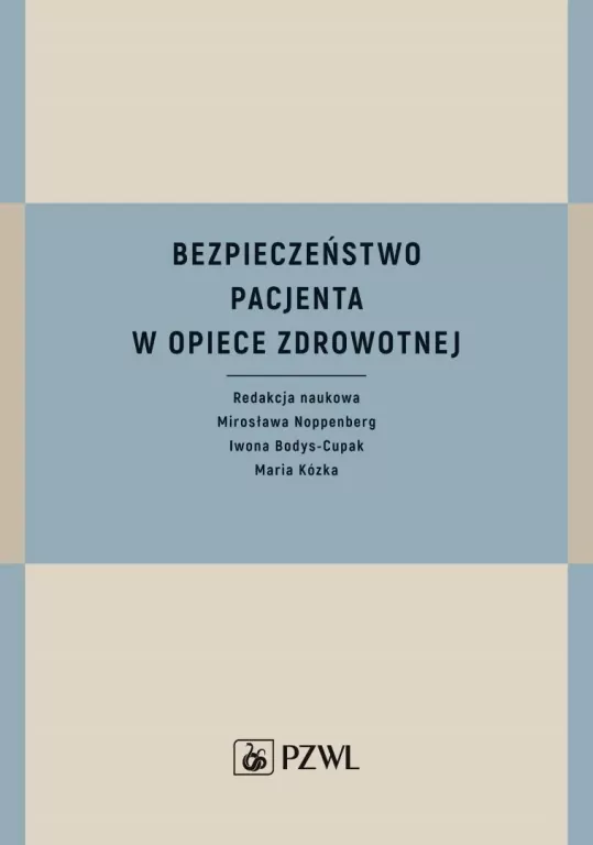 Bezpieczeństwo pacjenta w opiece zdrowotnej - tantis.pl