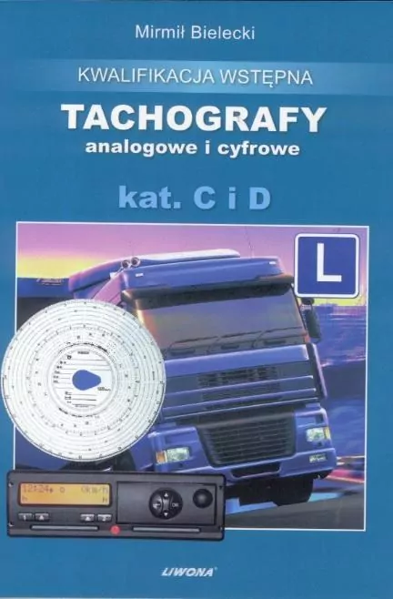 Tachografy analogowe i cyfrowe. Wydanie 2 - tantis.pl