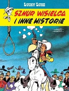 Sznur wisielca i inne historie. Lucky Luke. Tom 50 - tantis.pl