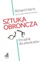 Sztuka obrończa. Poradnik dla adwokatów - tantis.pl