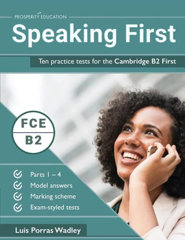 Speaking First. Ten practice tests for the Cambridge B2 First - tantis.pl