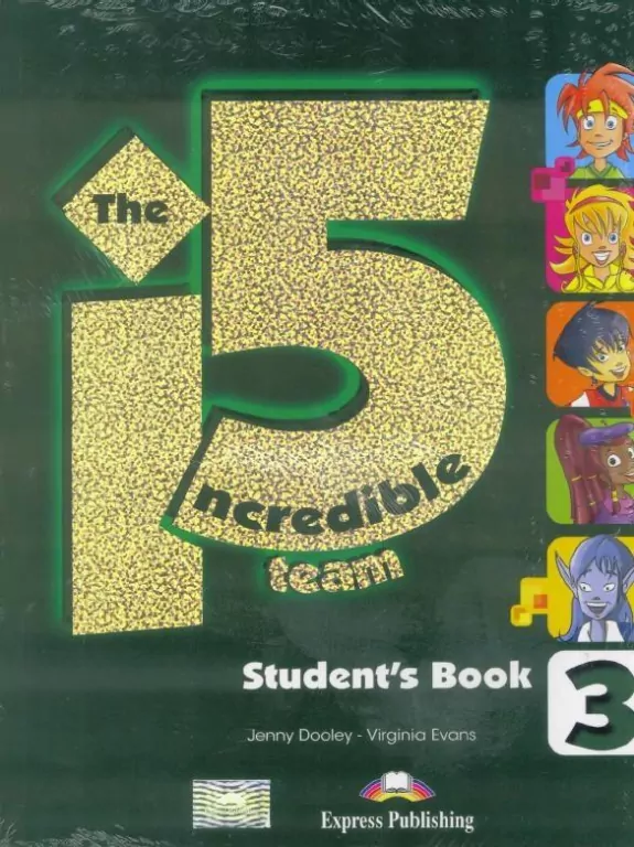 The Incredible 5. Team 3. Student's Book - tantis.pl