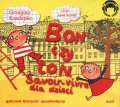 Bon czy ton. Savoir-vivre dla dzieci. Audiobook - tantis.pl