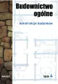 Budownictwo ogólne. Konstrukcje budynków. Tom 4 - tantis.pl