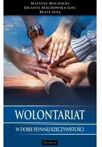 Wolontariat w dobie płynnej rzeczywistości - tantis.pl
