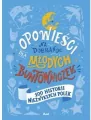 Opowieści na dobranoc dla młodych buntowniczek. Tom 4 - tantis.pl