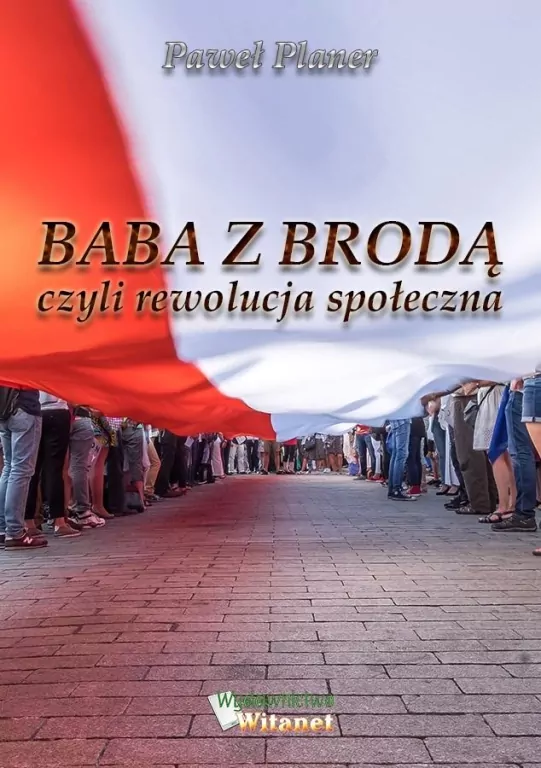 Baba z brodą czyli rewolucja społeczna - tantis.pl