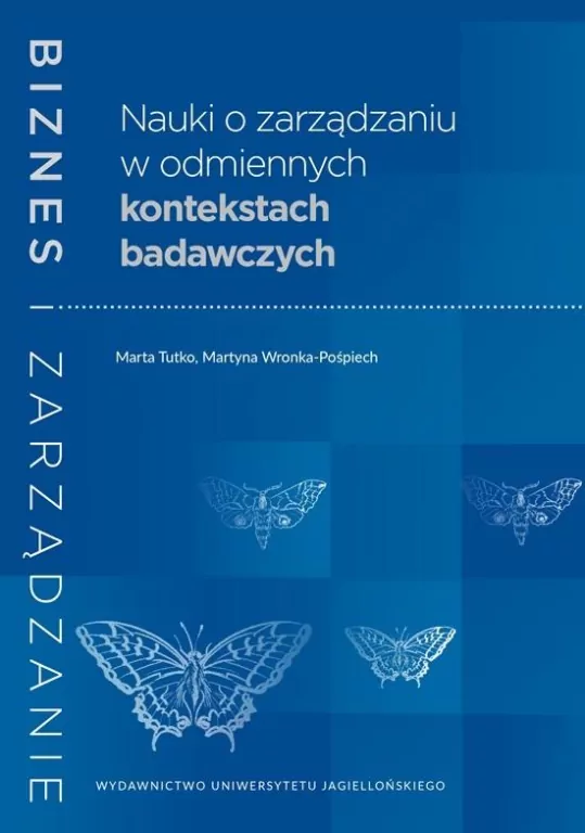Nauki o zarządzaniu w odmiennych kontekstach badawczych - tantis.pl