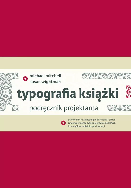 Typografia książki. Podręcznik projektanta - tantis.pl