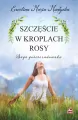 Szczęście w kroplach rosy - tantis.pl