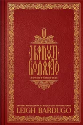 Żywoty świętych. Uniwersum Griszów