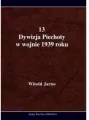 13 Dywizja Piechoty w wojnie 1939 roku - tantis.pl