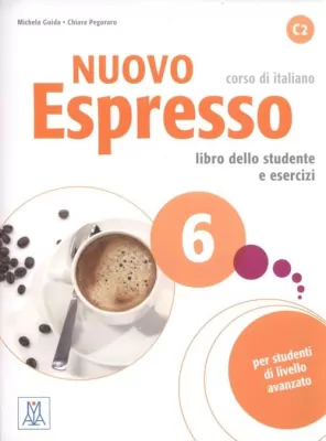 Nuovo Espresso 6. Libro dello studente e esercizi