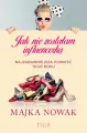Jak nie zostałam influencerką wyd. kieszonkowe - tantis.pl