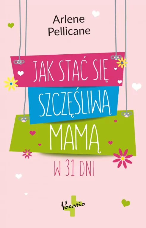 Jak stać się szczęśliwą mamą w 31 dni - tantis.pl