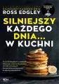 Silniejszy każdego dnia… w kuchni - tantis.pl