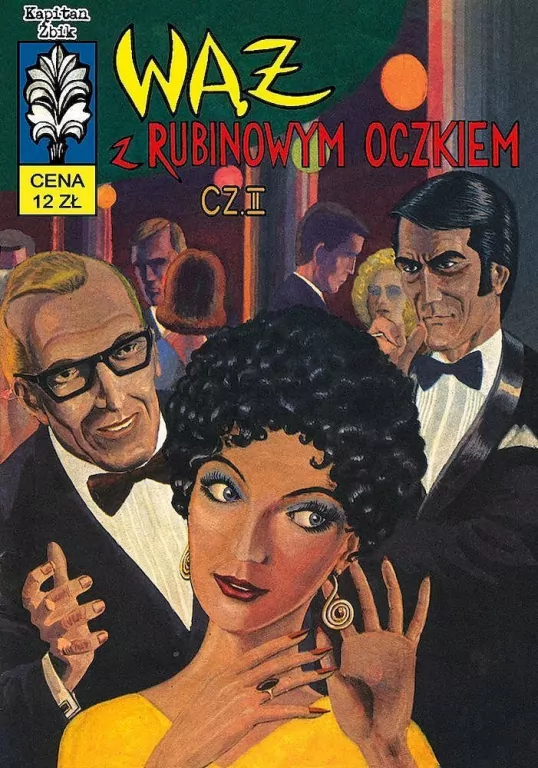 Wąż z rubinowym oczkiem. Część 2. Kapitan Żbik - tantis.pl