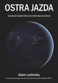 Ostra jazda. Za kulisami dążeń Ubera do... - tantis.pl