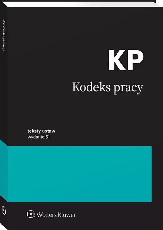 Kodeks pracy. Przepisy w.51 - tantis.pl