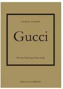 Gucci. Historia kultowego domu mody - tantis.pl