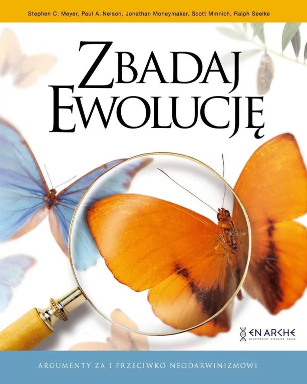 Zbadaj Ewolucję. Argumenty za i przeciwko neodarwinizmowi - tantis.pl