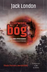 Czerwony bóg oraz inne opowiadania