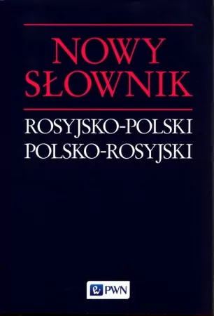 Nowy słownik rosyjsko-polski polsko-rosyjski - tantis.pl