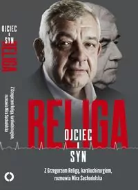 Religa. Ojciec i syn - tantis.pl