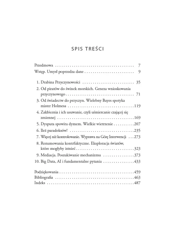 Przyczyny i skutki. Rewolucyjna nauka wnioskowania przyczynowego - tantis.pl