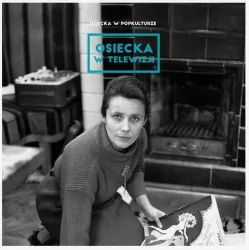 Osiecka w popkulturze: w telewizji