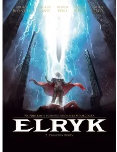 Zwiastun burzy. Elryk. Tom 2 - tantis.pl