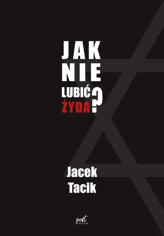 Jak nie lubić Żyda? - tantis.pl