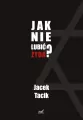 Jak nie lubić Żyda? - tantis.pl