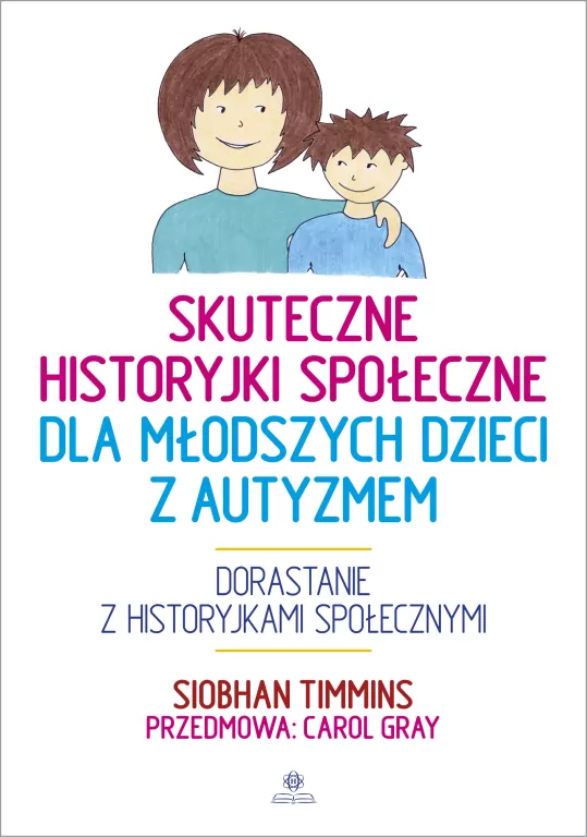 Skuteczne historyjki społeczne dla młodszych dzieci z autyzmem - tantis.pl