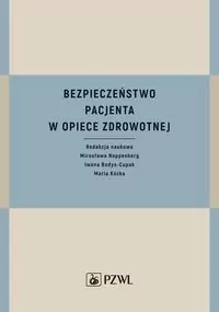 Bezpieczeństwo pacjenta w opiece zdrowotnej - tantis.pl