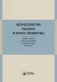 Bezpieczeństwo pacjenta w opiece zdrowotnej - tantis.pl
