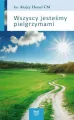 Wszyscy jesteśmy pielgrzymami - tantis.pl