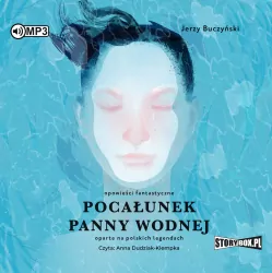 Pocałunek panny wodnej. Audiobook