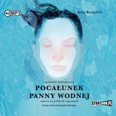 Pocałunek panny wodnej. Audiobook