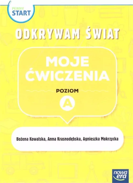 Moje ćwiczenia poz. A .Odkrywam świat. Pewny start - tantis.pl