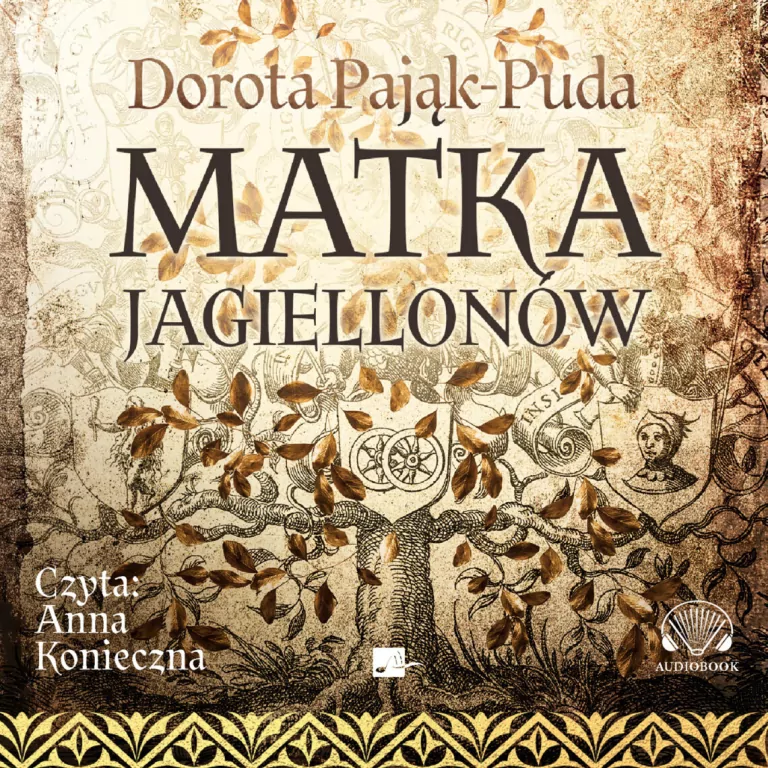 Matka Jagiellonów. Audiobook - tantis.pl