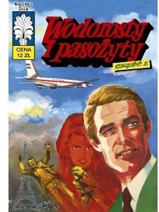 Wodorosty i pasożyty. Część 1. Kapitan Żbik. Tom 40 - tantis.pl