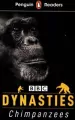Penguin Readers Level 3 Dynasties: Chimpanzees - tantis.pl