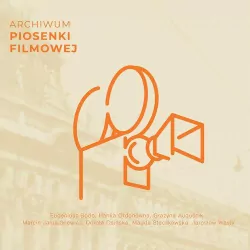 Archiwum piosenki filmowej