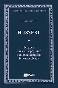 Kryzys nauk europejskich a transcendentalna... - tantis.pl