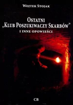 Ostatni `Klub Poszukiwaczy Skarbów` i inne ... - tantis.pl