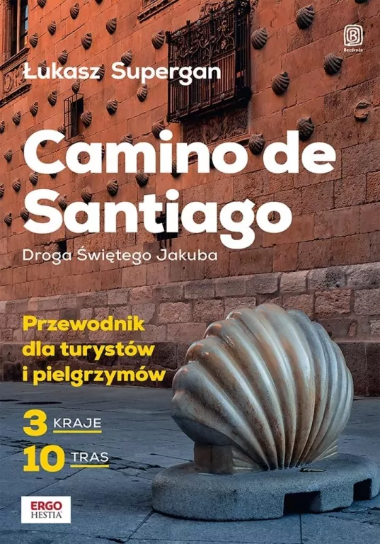 Camino de Santiago. Droga Świętego Jakuba - tantis.pl